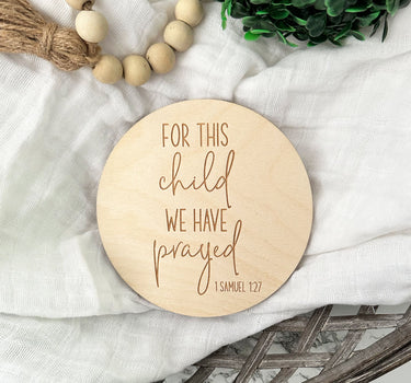 Pregnancy Announcement,For this child we have prayed Sign,Baby Announcement Sign,Baby Announcement,For this child we have prayed wooden sign